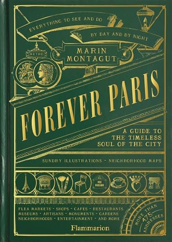 Curiosities of Paris: An idiosyncratic guide to overlooked